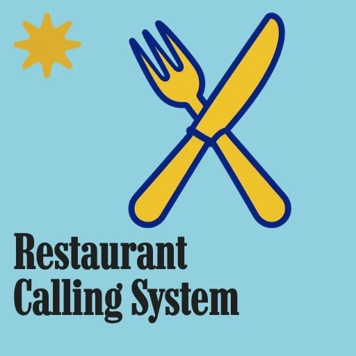 Restaurant Calling System